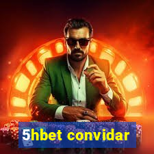 5hbet convidar